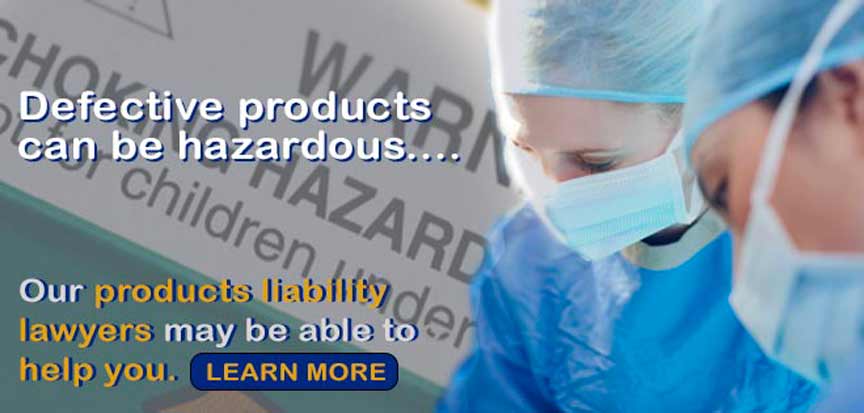 defective products can be hazardous