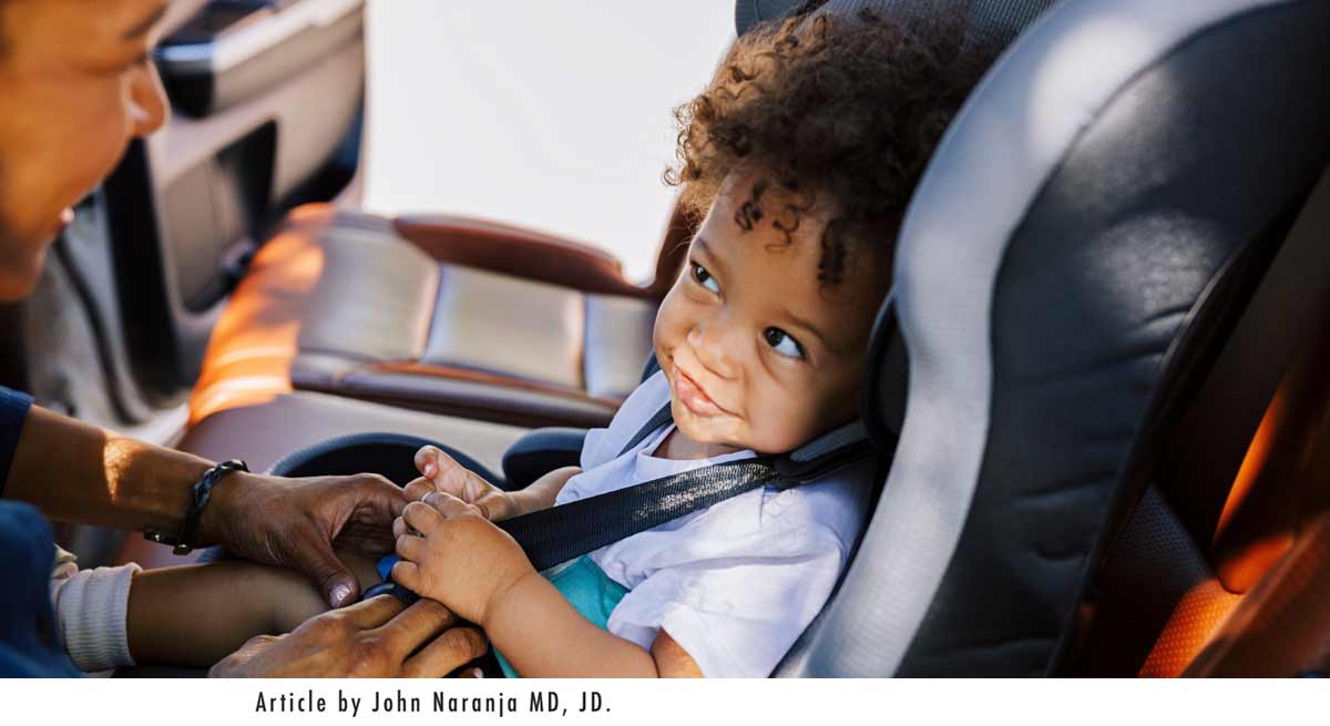 ask dr john about child car seats and restraints for safety