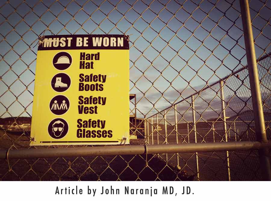 site safety signs for construction site - byline john naranja, md, jd